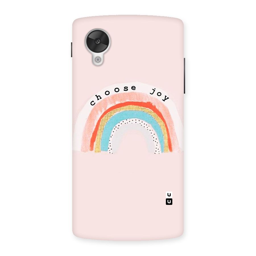 Choose Joy Back Case for Google Nexsus 5