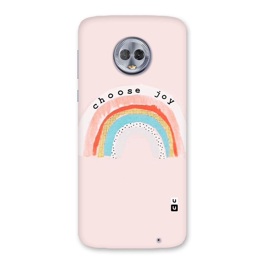 Choose Joy Back Case for Moto G6 Plus