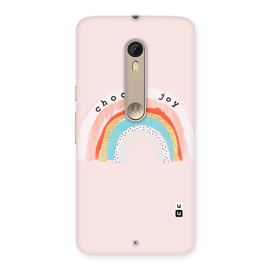 Choose Joy Back Case for Motorola Moto X Style