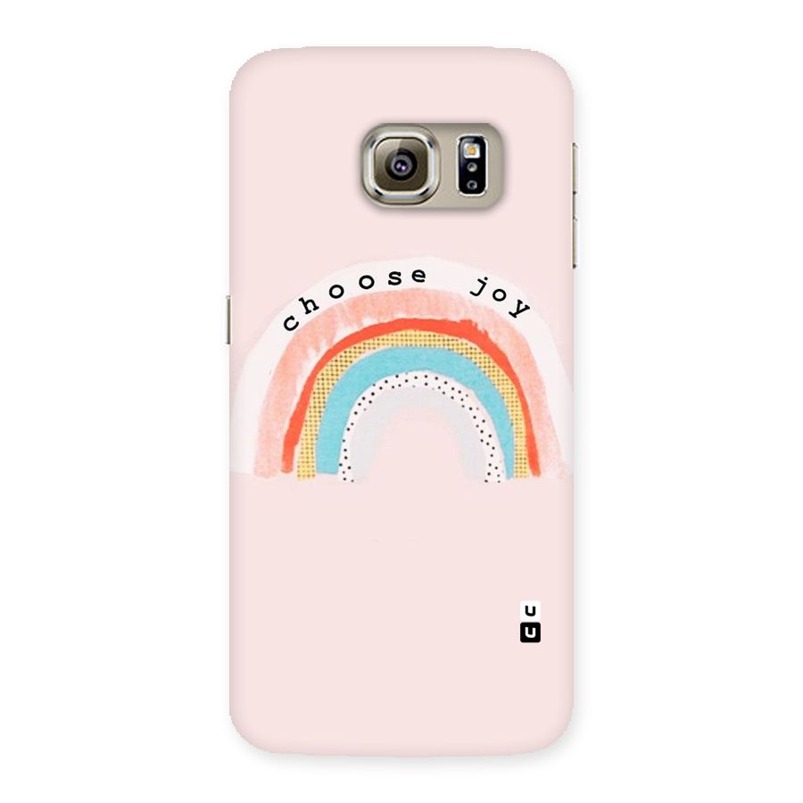 Choose Joy Back Case for Samsung Galaxy S6 Edge