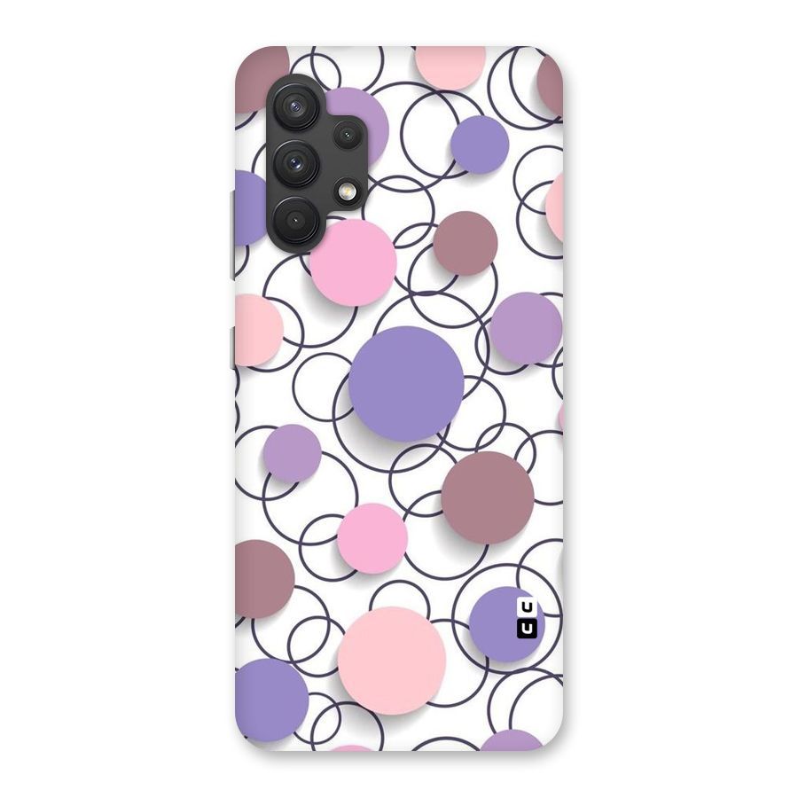 Circles And More Back Case for Galaxy A32