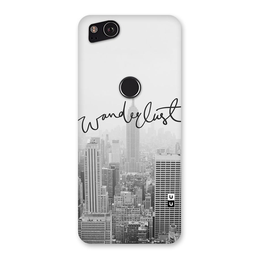 City Wanderlust Monochrome Back Case for Google Pixel 2