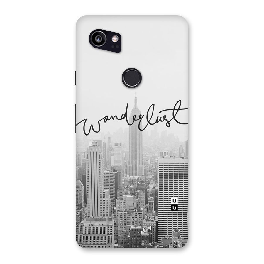 City Wanderlust Monochrome Back Case for Google Pixel 2 XL