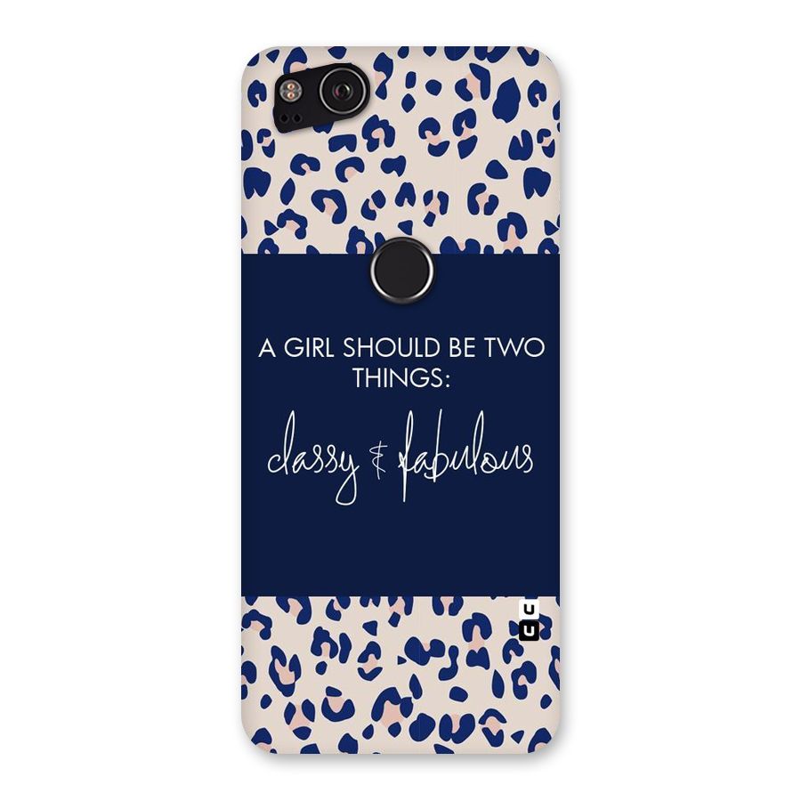 Classy and Fabulous Back Case for Google Pixel 2