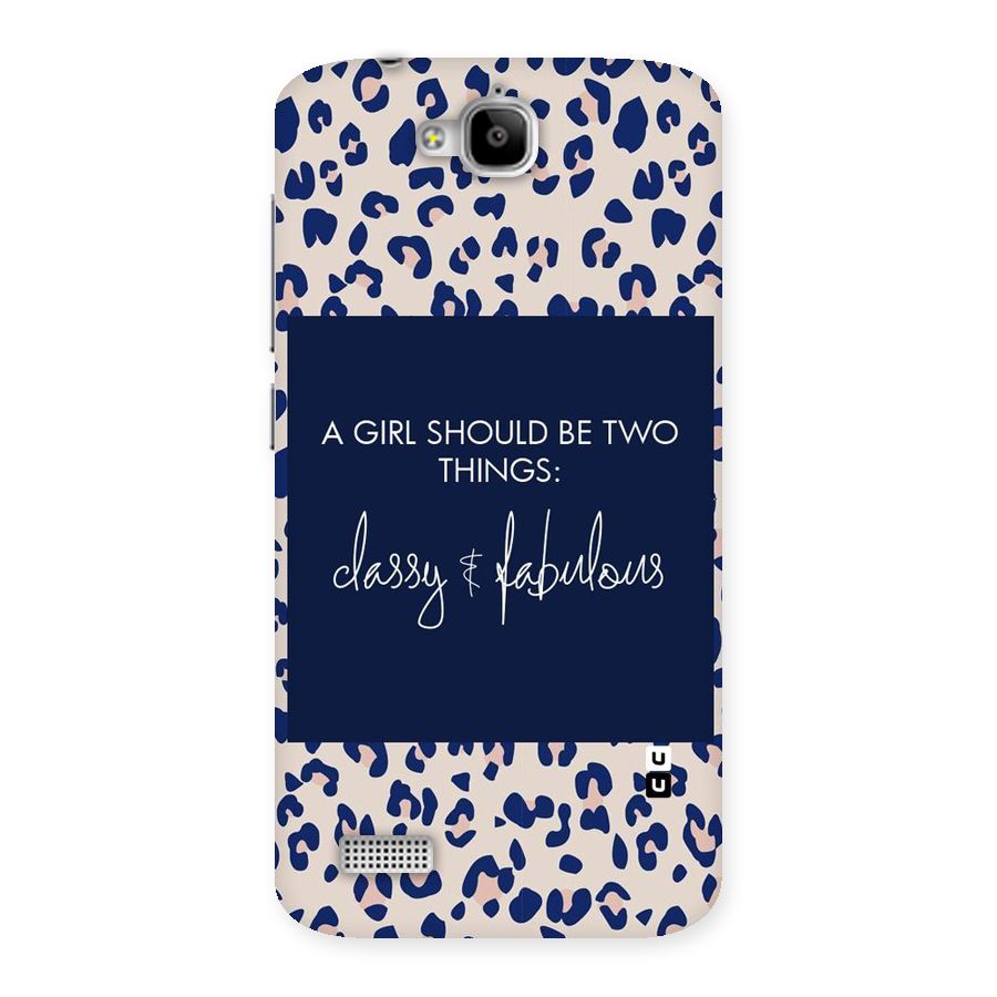 Classy and Fabulous Back Case for Honor Holly