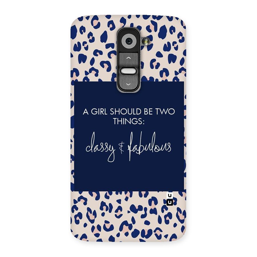 Classy and Fabulous Back Case for LG G2