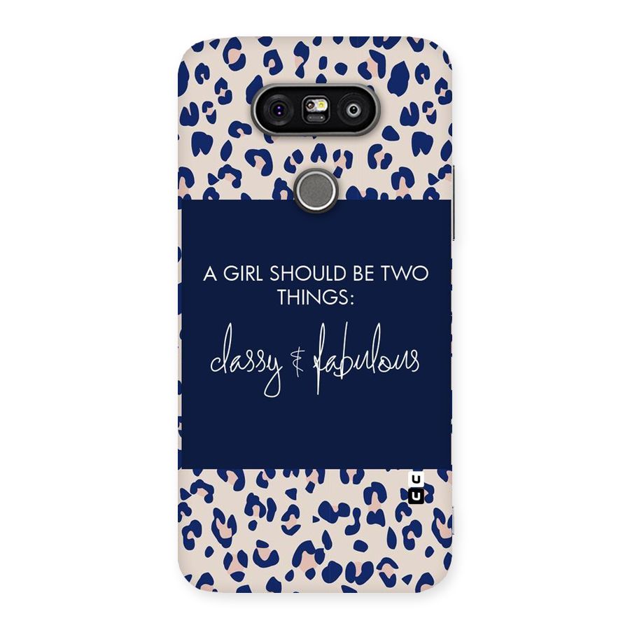 Classy and Fabulous Back Case for LG G5