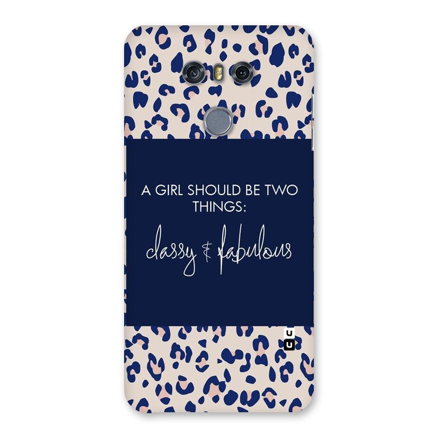 Classy and Fabulous Back Case for LG G6
