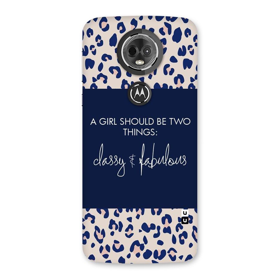 Classy and Fabulous Back Case for Moto E5 Plus
