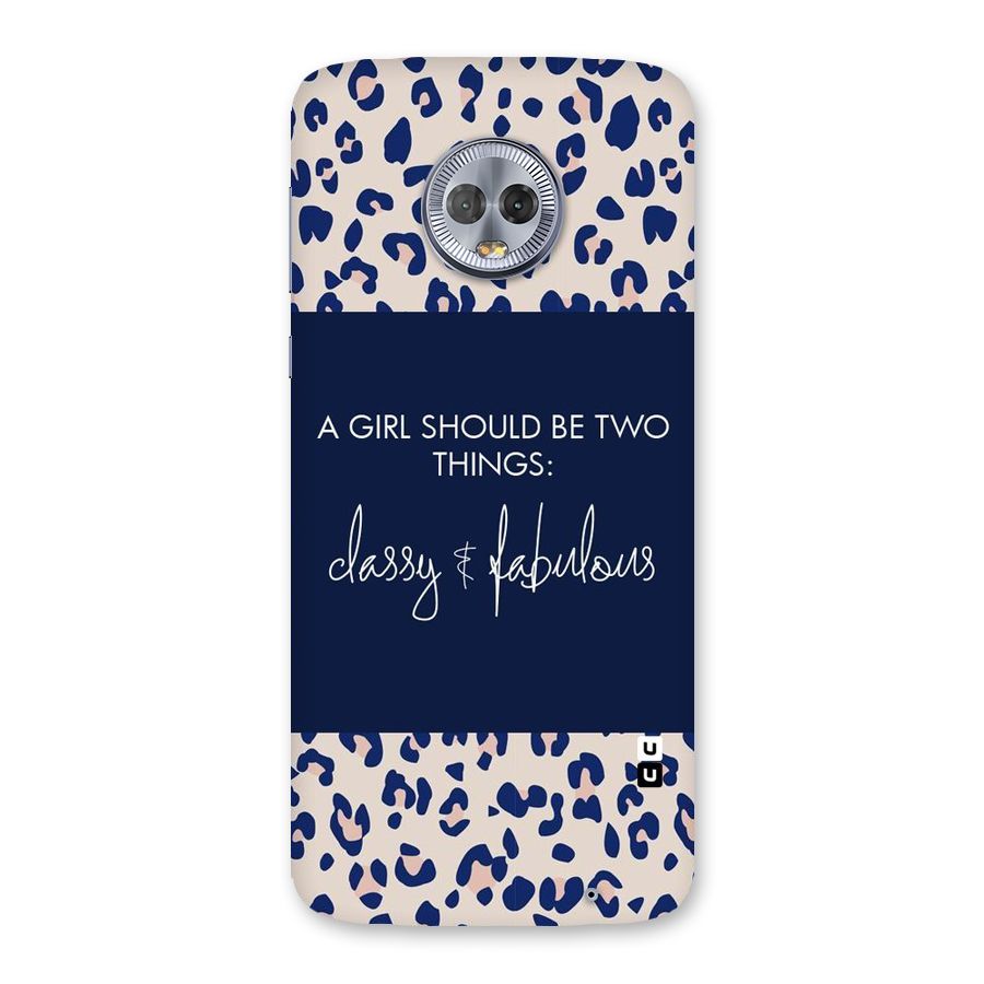 Classy and Fabulous Back Case for Moto G6 Plus