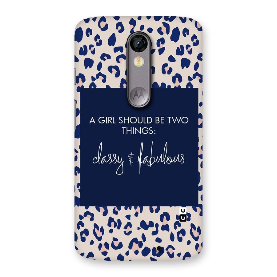 Classy and Fabulous Back Case for Moto X Force