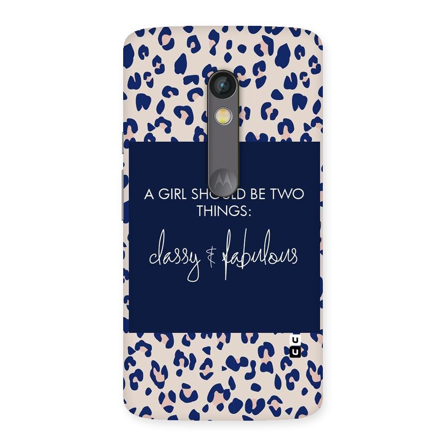 Classy and Fabulous Back Case for Moto X Play