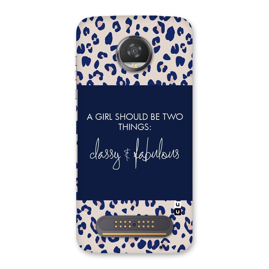 Classy and Fabulous Back Case for Moto Z2 Play