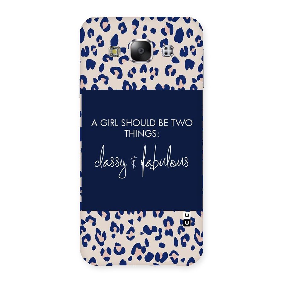 Classy and Fabulous Back Case for Samsung Galaxy E5