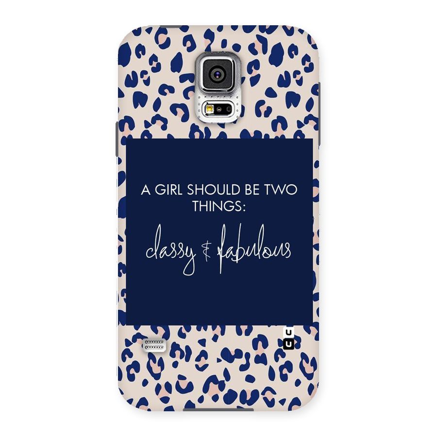 Classy and Fabulous Back Case for Samsung Galaxy S5