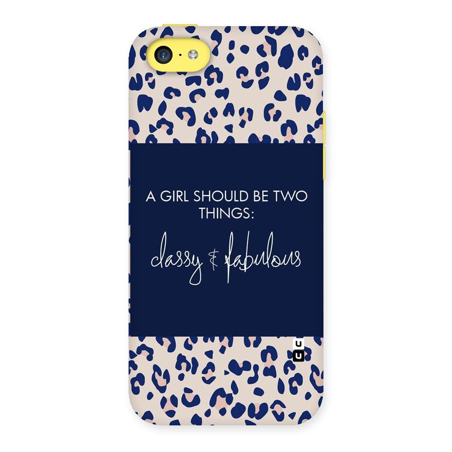 Classy and Fabulous Back Case for iPhone 5C