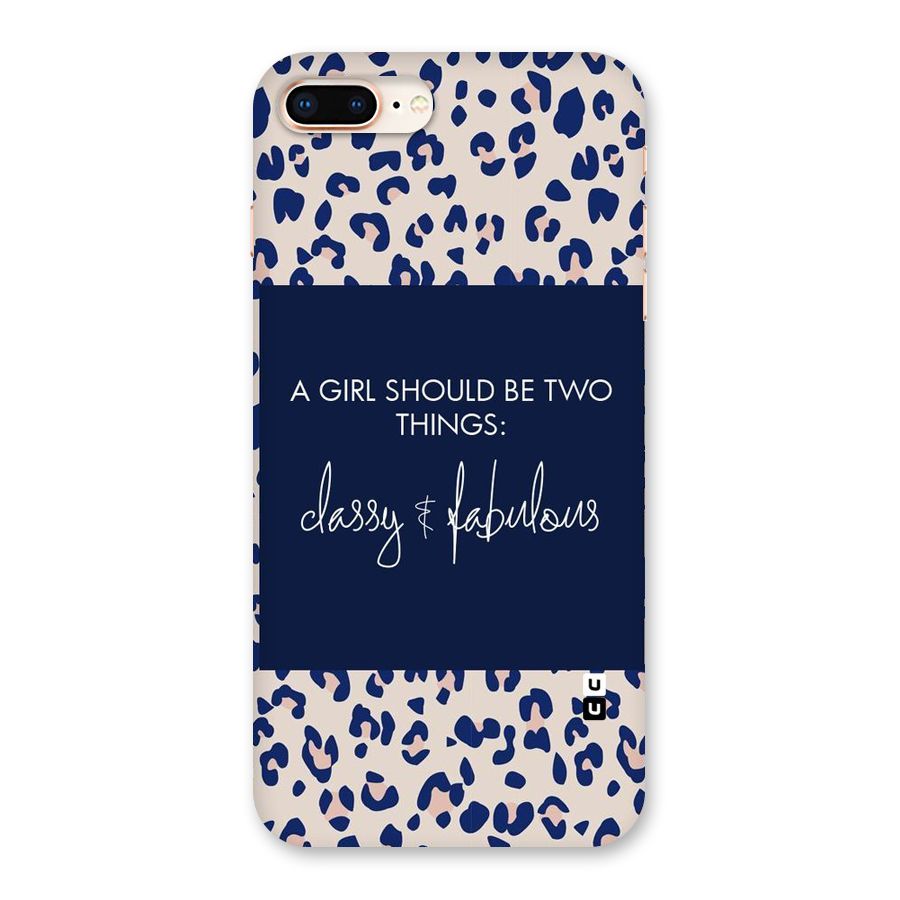 Classy and Fabulous Back Case for iPhone 8 Plus