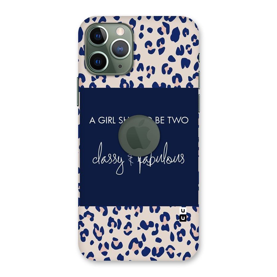 Classy and Fabulous Back Case for iPhone 11 Pro Logo  Cut