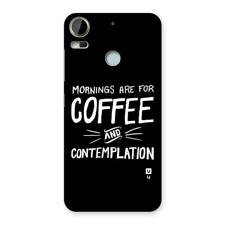 Coffee And Contemplation Back Case for Desire 10 Pro