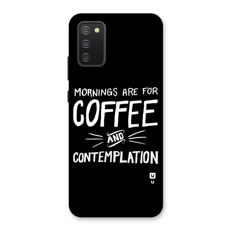 Coffee And Contemplation Back Case for Galaxy M02s