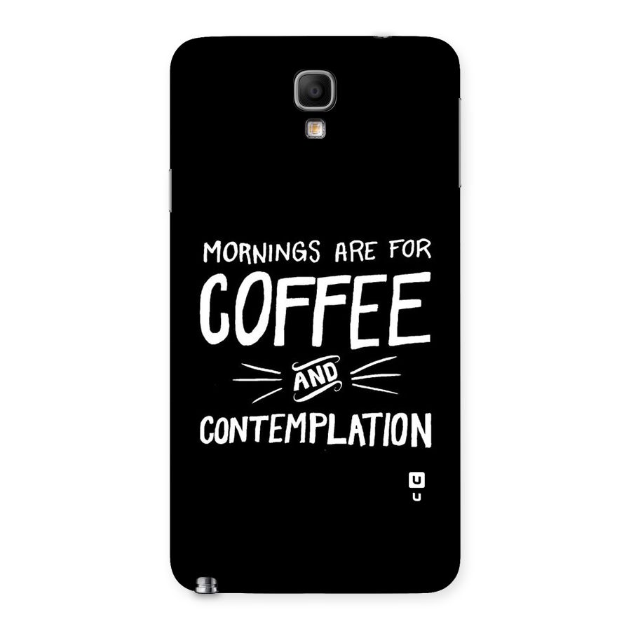 Coffee And Contemplation Back Case for Galaxy Note 3 Neo