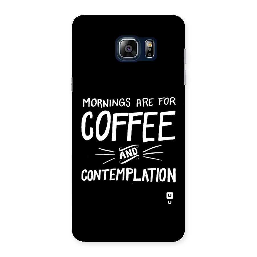 Coffee And Contemplation Back Case for Galaxy Note 5