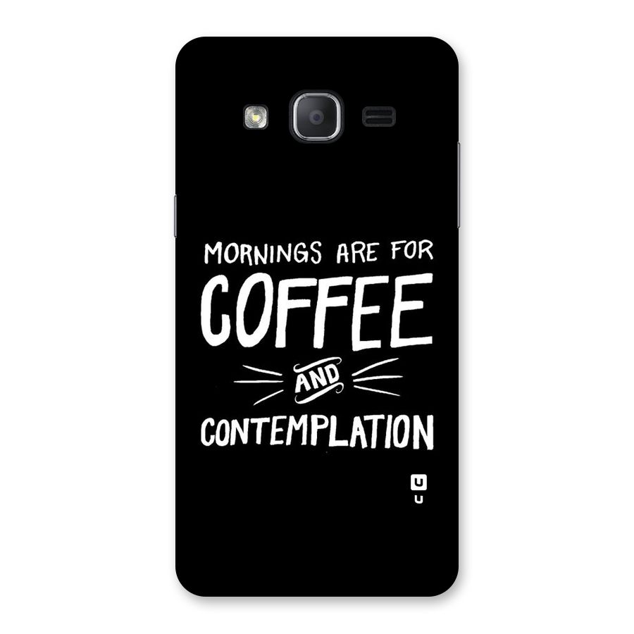 Coffee And Contemplation Back Case for Galaxy On7 2015