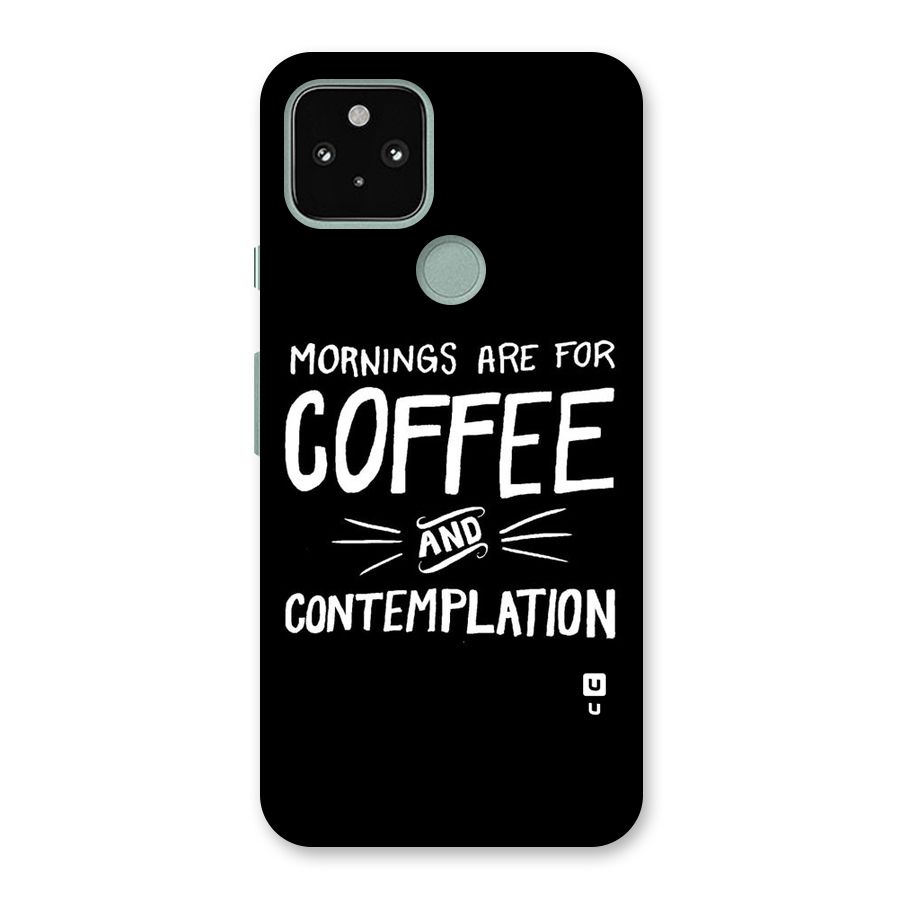 Coffee And Contemplation Back Case for Google Pixel 5