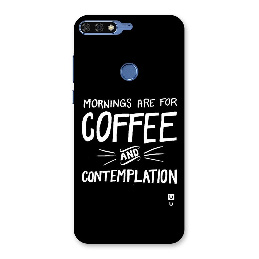 Coffee And Contemplation Back Case for Honor 7C