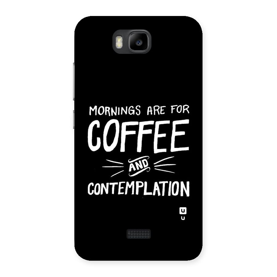 Coffee And Contemplation Back Case for Honor Bee
