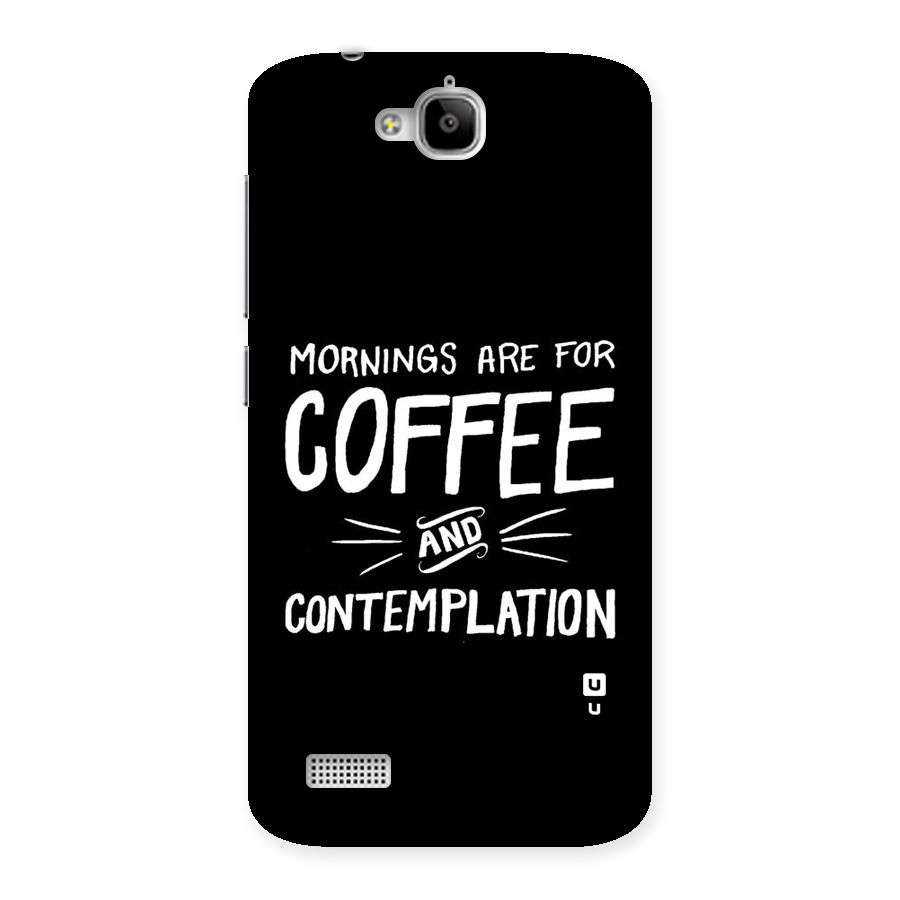 Coffee And Contemplation Back Case for Honor Holly