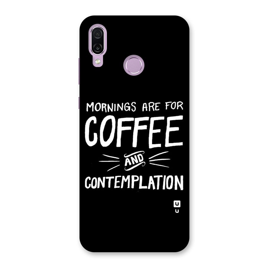 Coffee And Contemplation Back Case for Honor Play