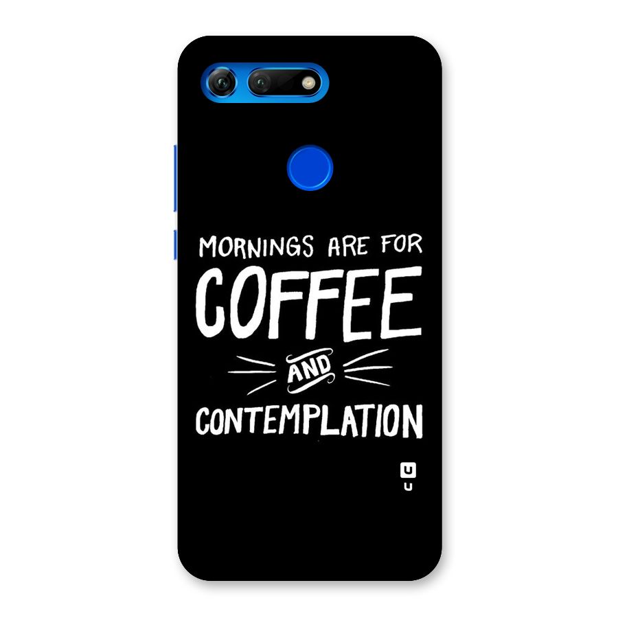 Coffee And Contemplation Back Case for Honor View 20