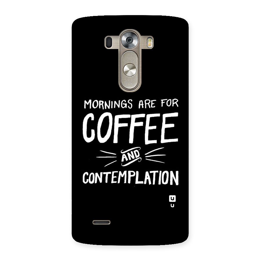 Coffee And Contemplation Back Case for LG G3