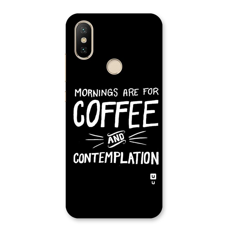 Coffee And Contemplation Back Case for Mi A2