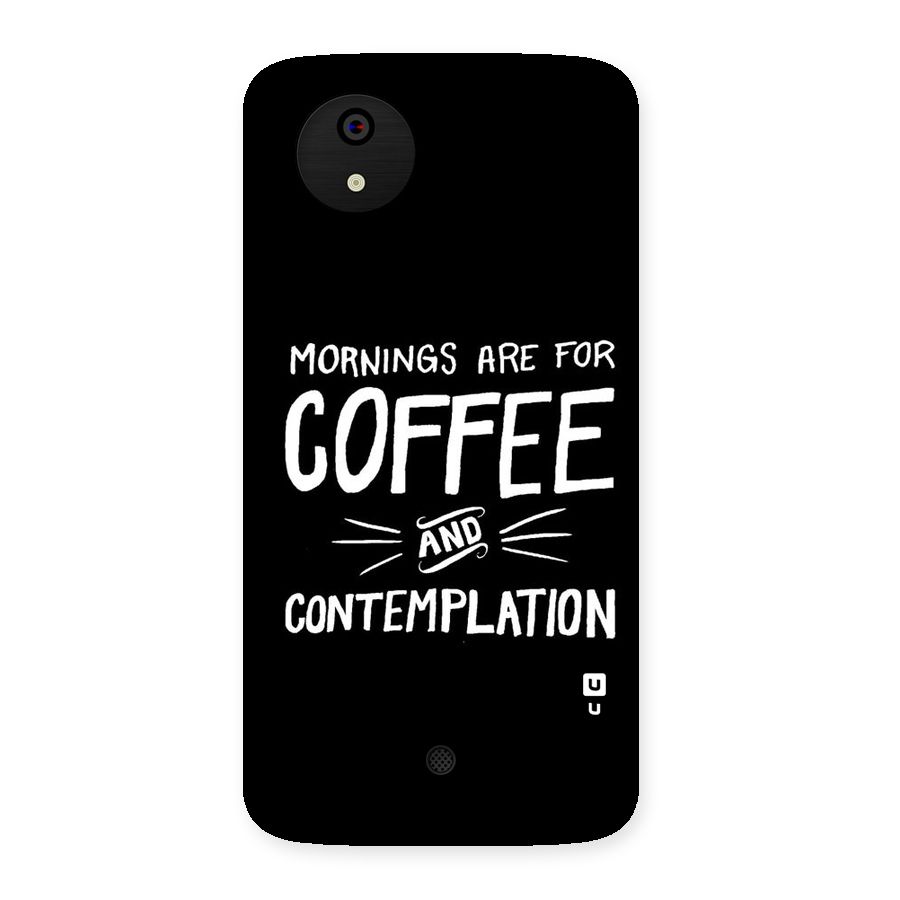 Coffee And Contemplation Back Case for Micromax Canvas A1