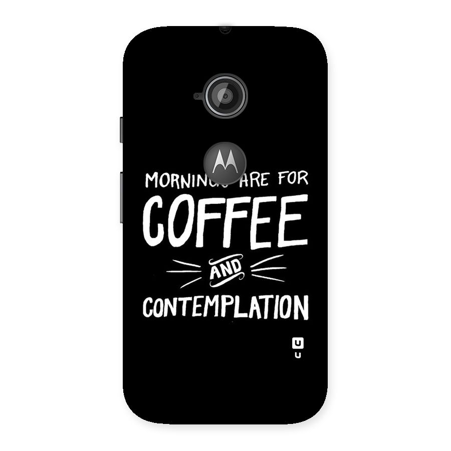Coffee And Contemplation Back Case for Moto E 2nd Gen
