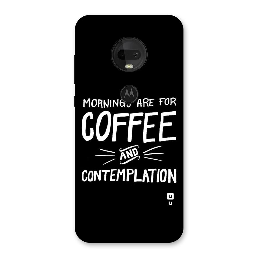 Coffee And Contemplation Back Case for Moto G7