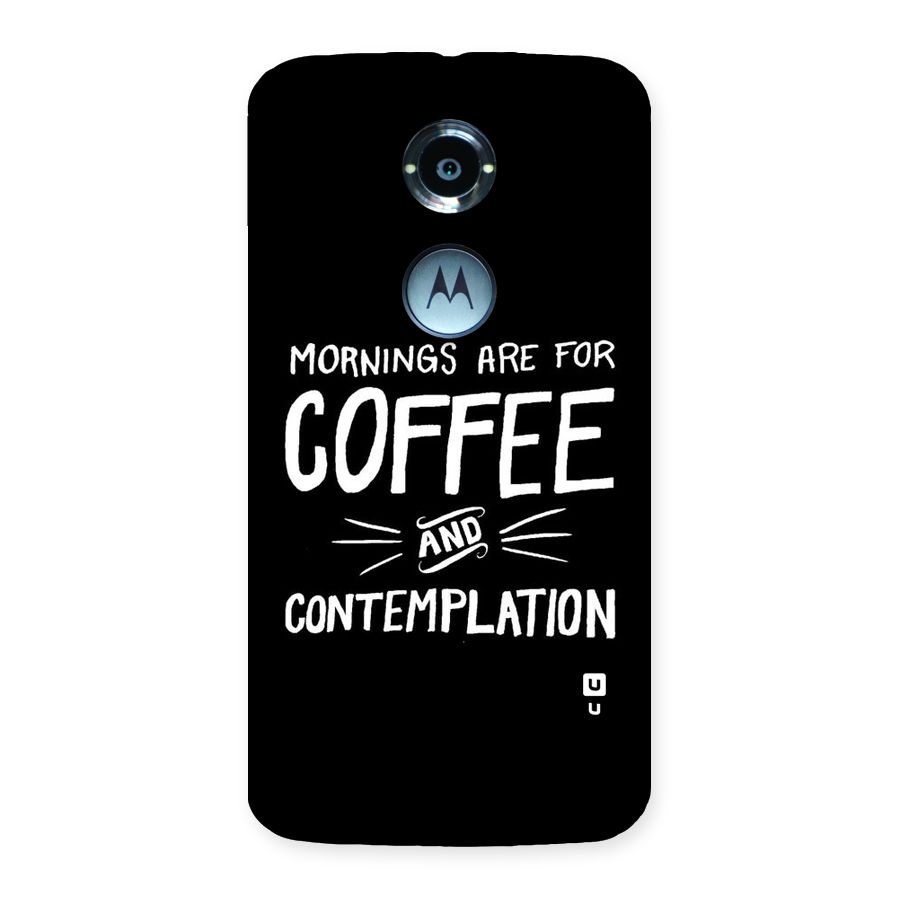 Coffee And Contemplation Back Case for Moto X 2nd Gen