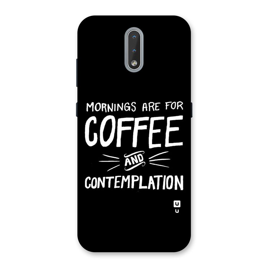 Coffee And Contemplation Back Case for Nokia 2.3
