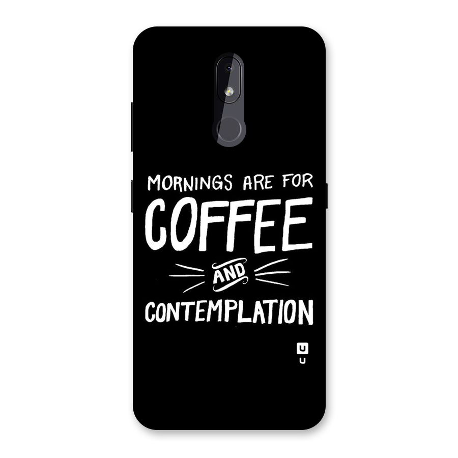 Coffee And Contemplation Back Case for Nokia 3.2