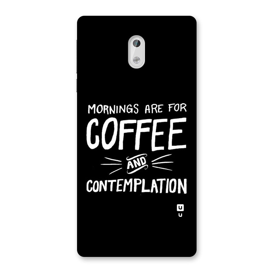 Coffee And Contemplation Back Case for Nokia 3