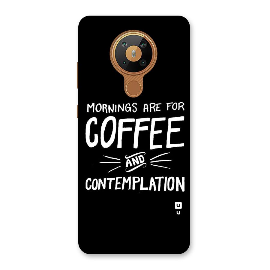 Coffee And Contemplation Back Case for Nokia 5.3