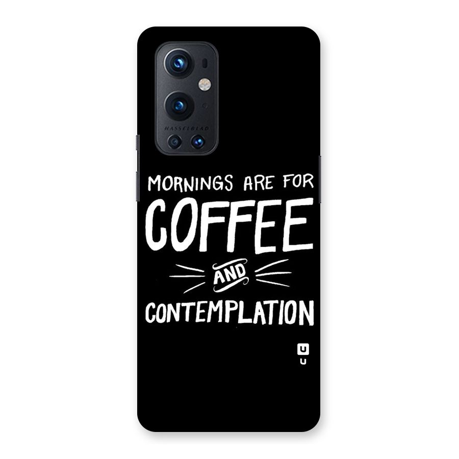 Coffee And Contemplation Back Case for OnePlus 9 Pro