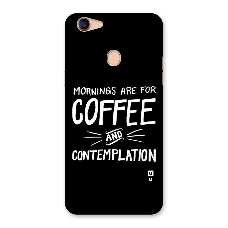 Coffee And Contemplation Back Case for Oppo F5