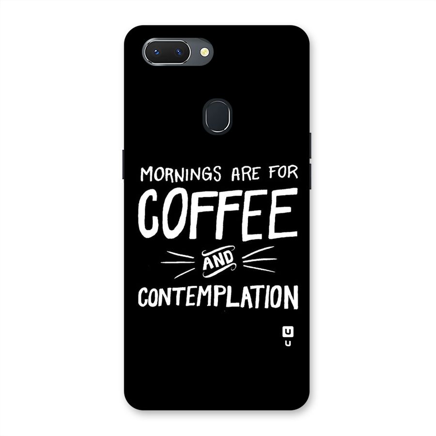 Coffee And Contemplation Back Case for Oppo Realme 2
