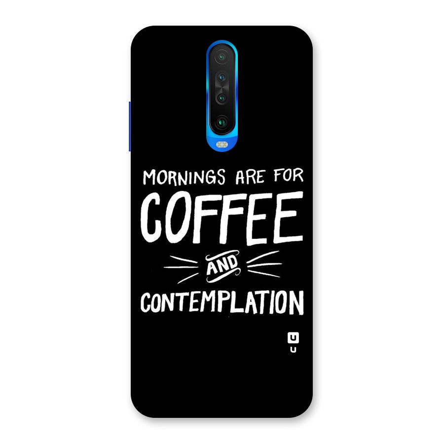Coffee And Contemplation Back Case for Poco X2