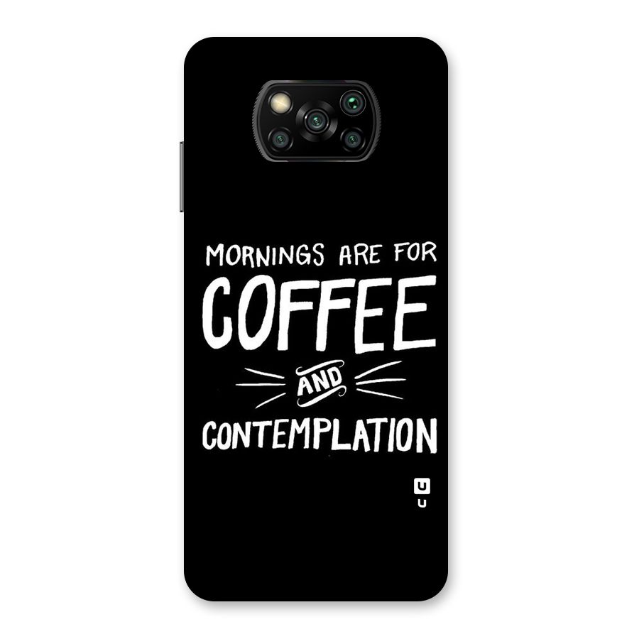 Coffee And Contemplation Back Case for Poco X3