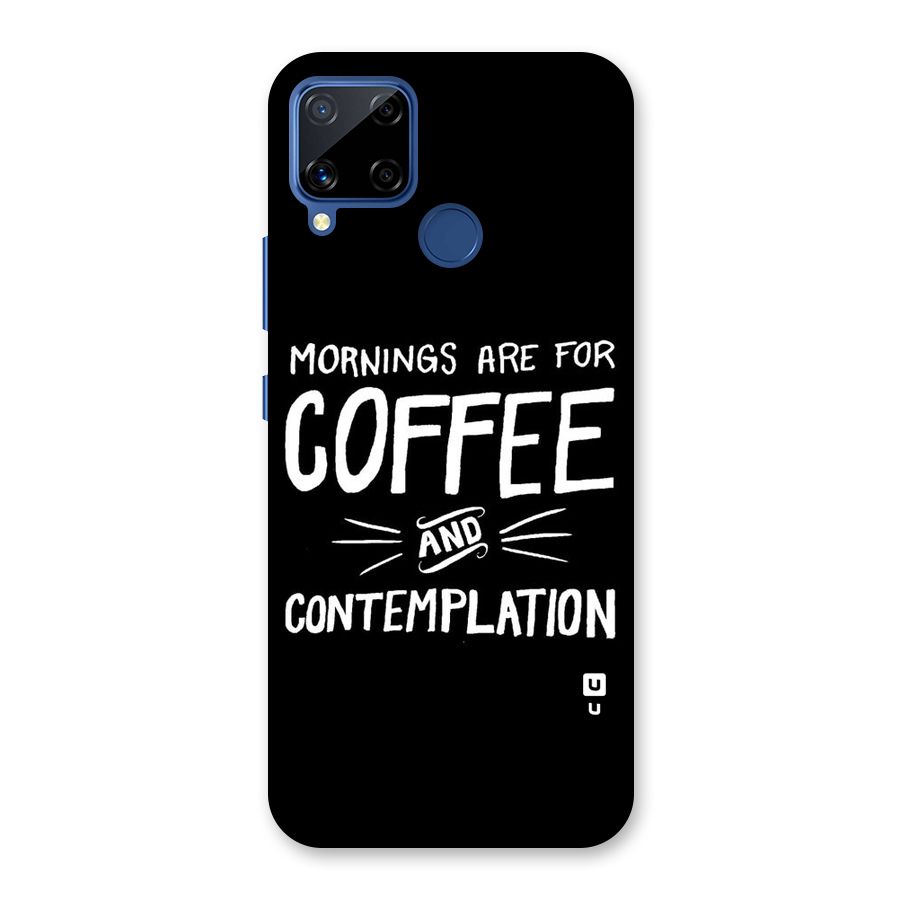 Coffee And Contemplation Back Case for Realme C15