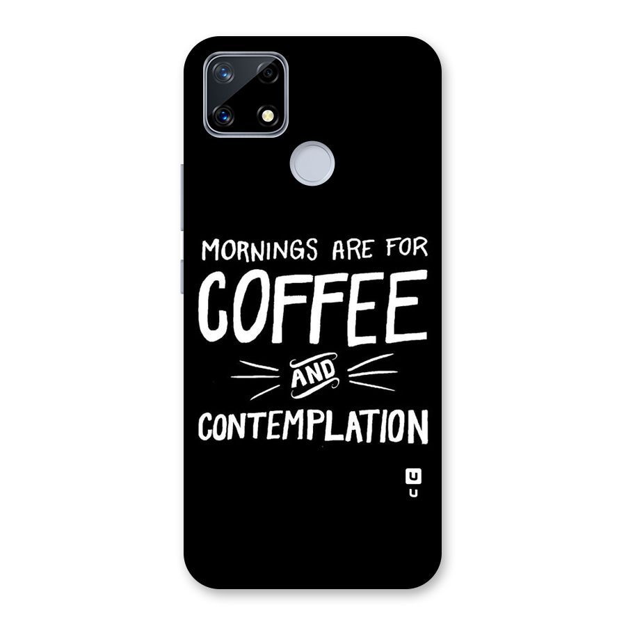 Coffee And Contemplation Back Case for Realme Narzo 20